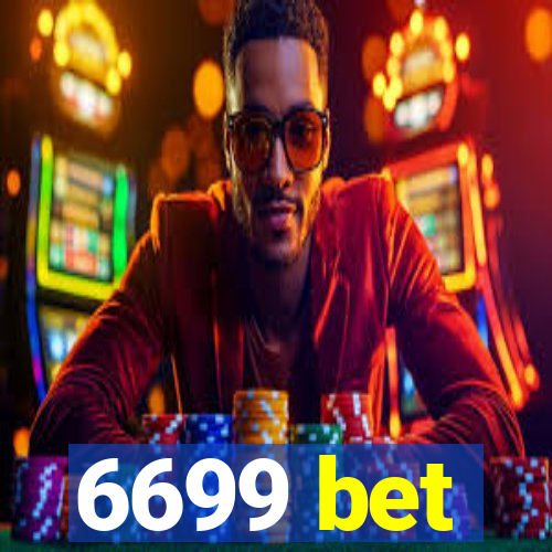 6699 bet